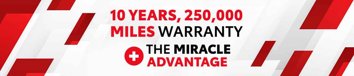 10 Years, 250,000 Miles Warranty